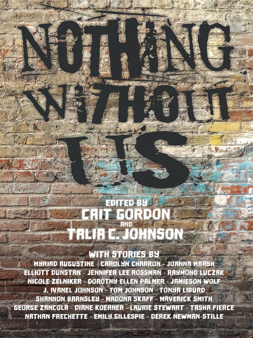 Title details for Nothing WIthout Us by Cait Gordon - Available